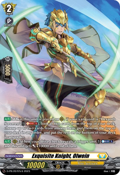 Exquisite Knight, Olwein (Foil) (D-PR/207EN-S) [D Promo Cards]