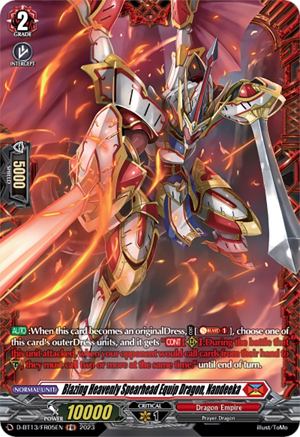 Blazing Heavenly Spearhead Equip Dragon, Nandeeka (FR) (D-BT13/FR05EN) [Flight of Chakrabarthi]