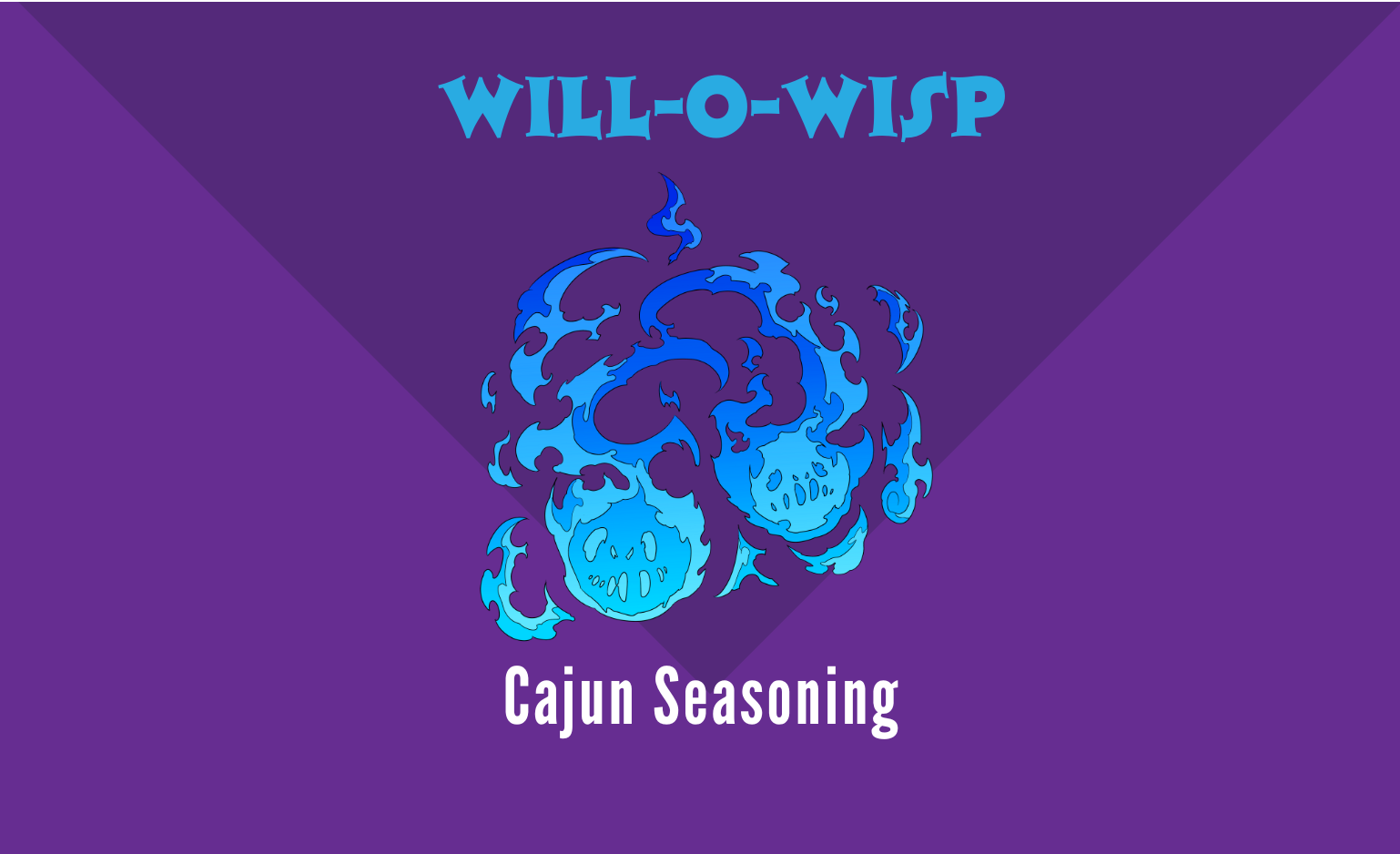 5. Oz. Will-O-Wisp Cajun