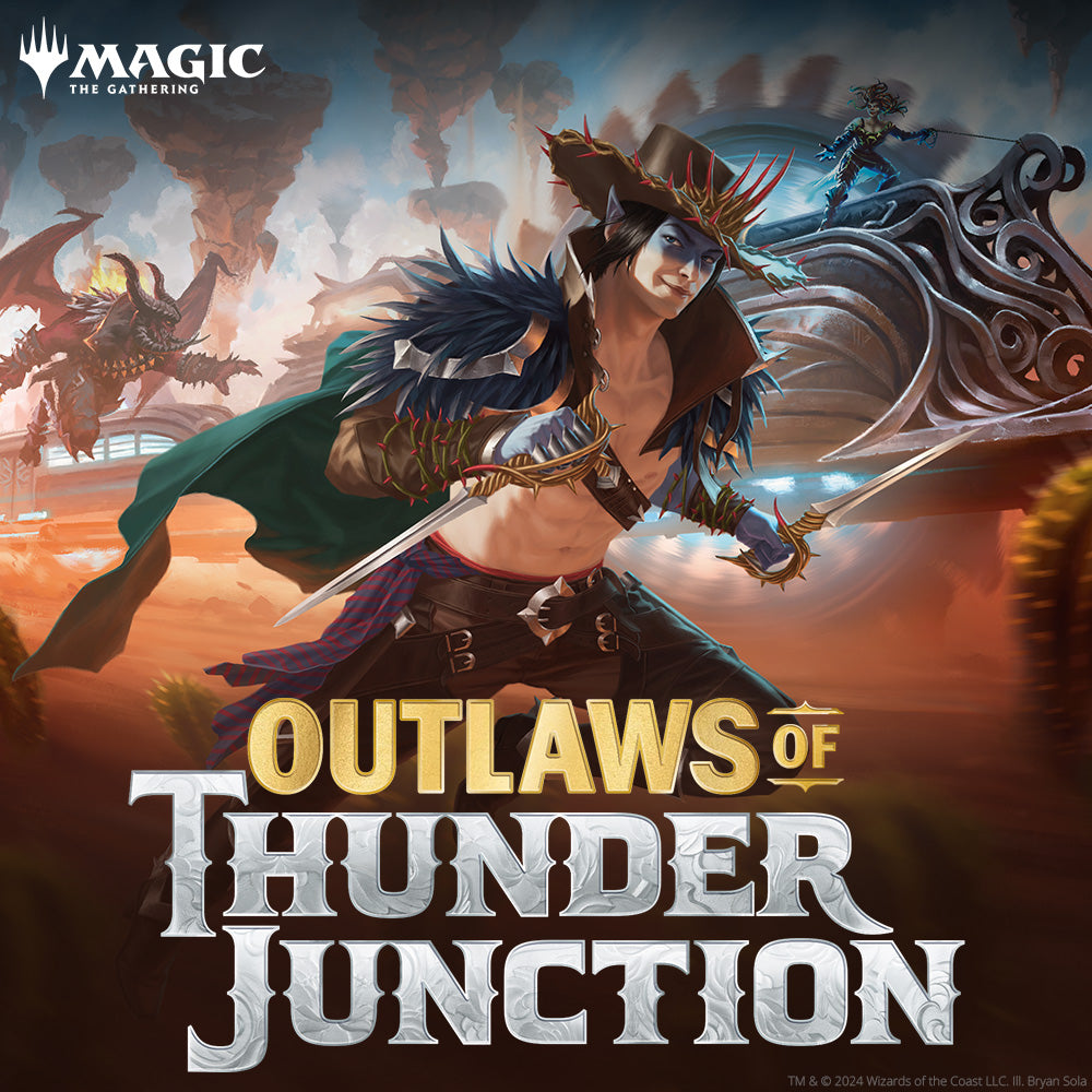 Outlaws of Thunder Junction Draft - December 6th